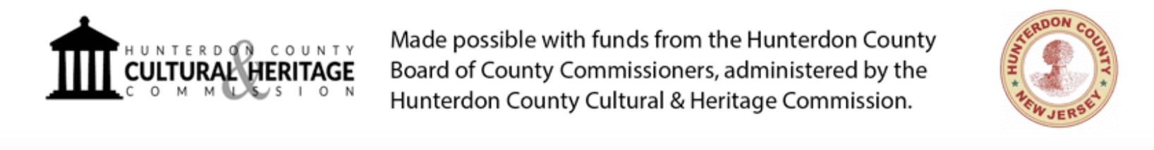 Made possible by the Hunterdon County Cultural Arts Commission